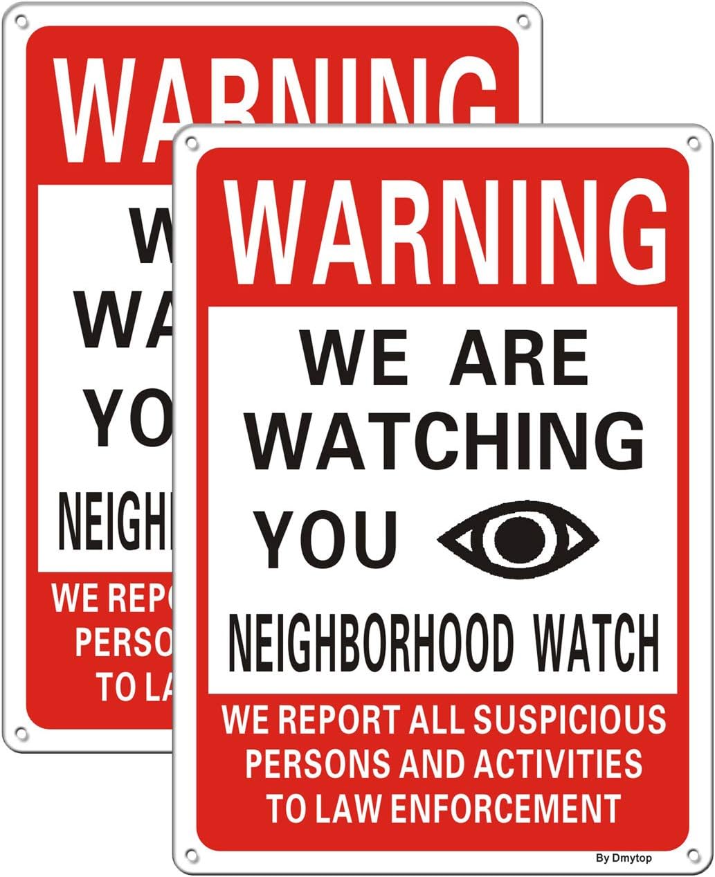 2 Letreros Advertencia We Are Watching You 10x7" Aluminio