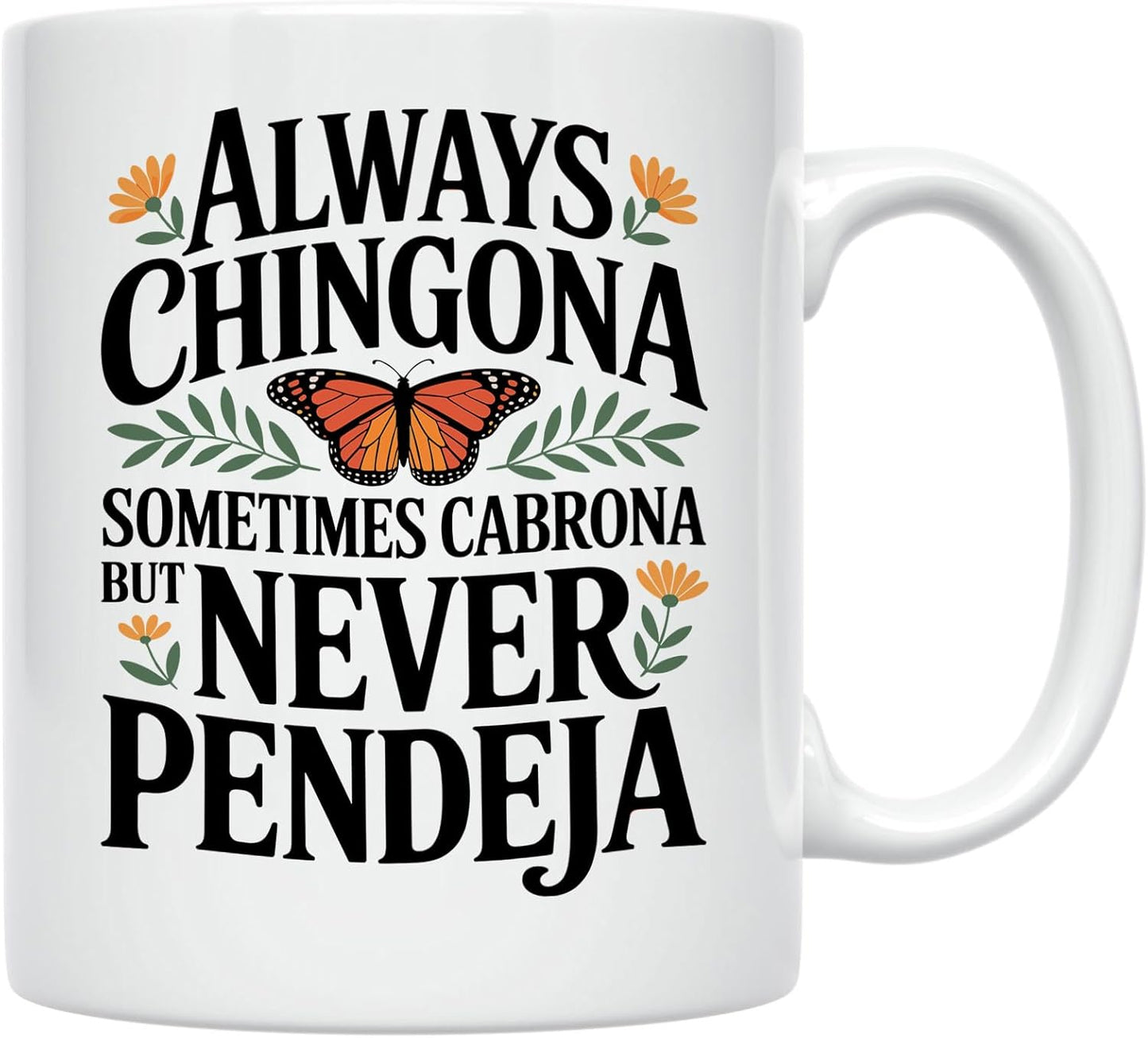 Taza Chingona 11oz Regalo Día Madre Mexicana