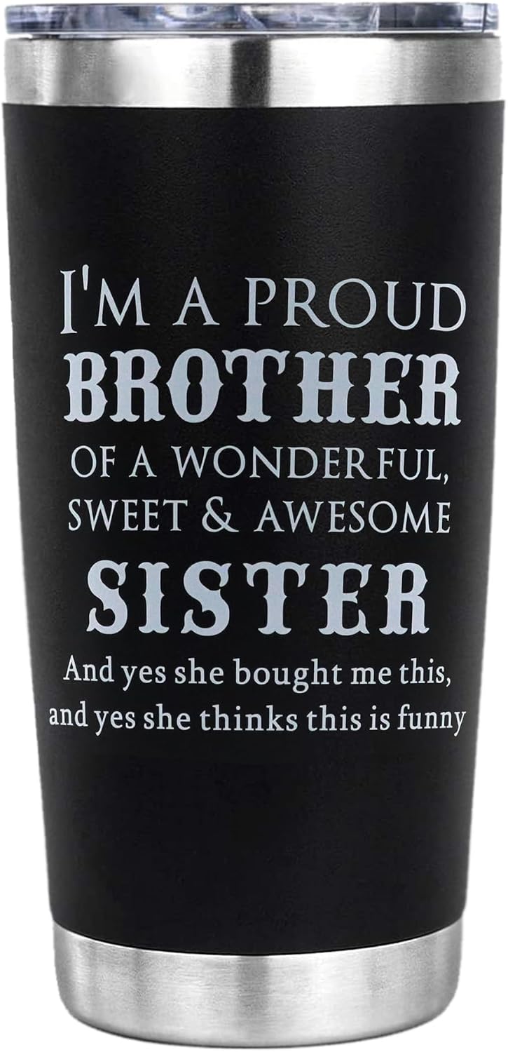 Vaso 20oz para hermano con texto 'I A Proud Brother'