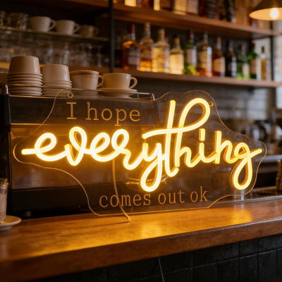 Letrero neón led usb con texto i hope everything comes out ok