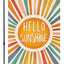 Bandera jardín 12x18pulg Hello Sunshine doble cara