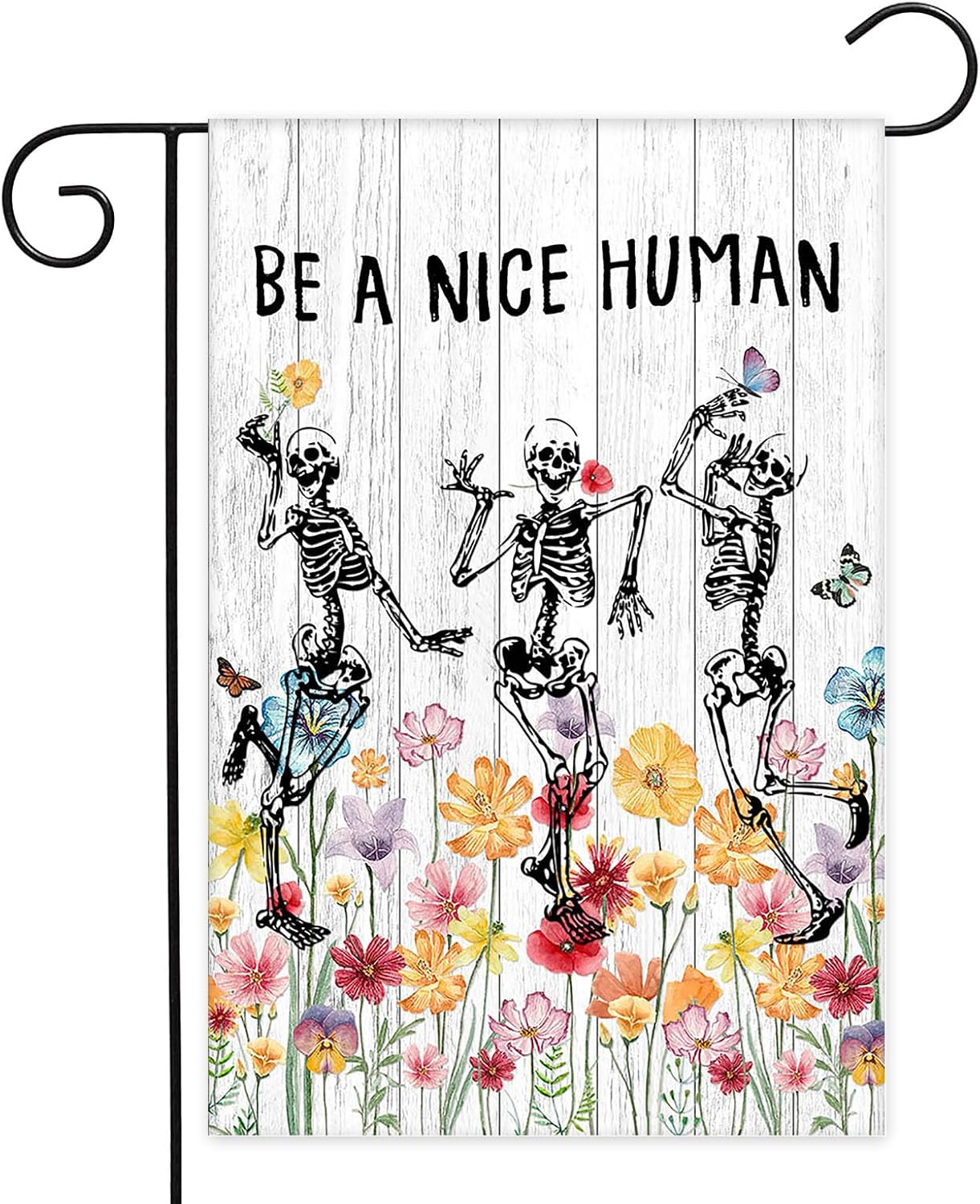 Bandera jardín calavera flores texto Be A Nice Human