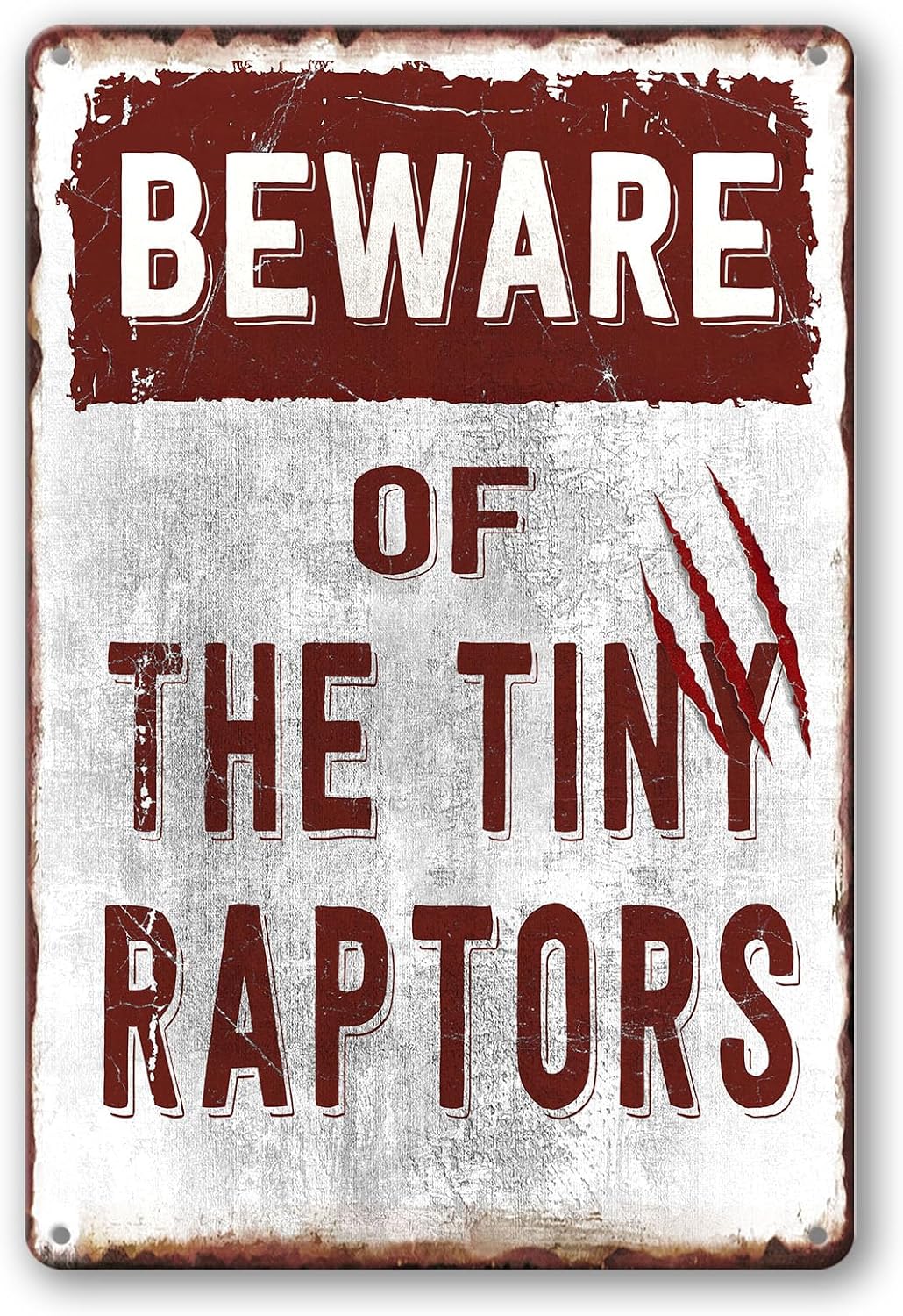 Letrero metal gallinero texto beware of the tiny raptors