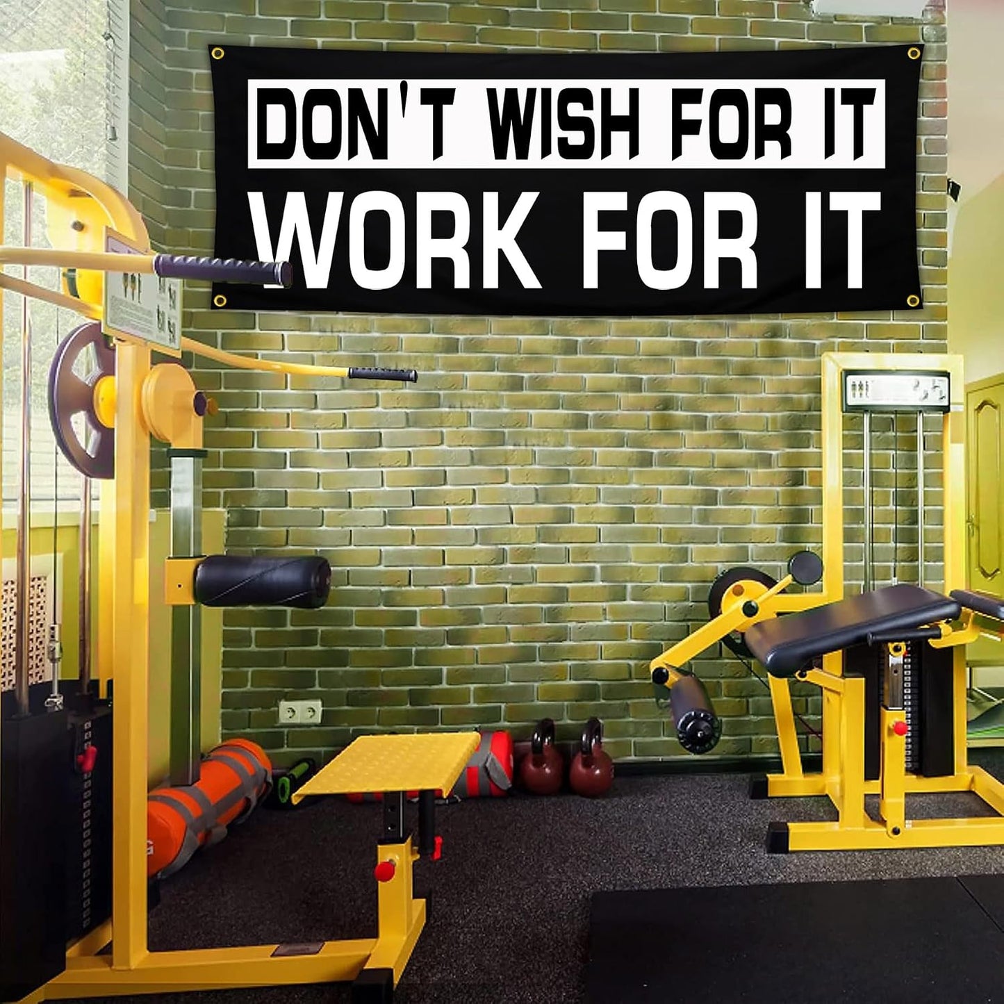 Bandera gimnasio 24x72" 'Don't Wish for it Work for it'